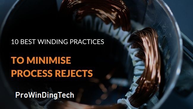 بهترین روشهای سیمپیچی برای کاهش حداقل مردودهای فرایندی